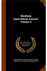 Rhodesia Agricultural Journal, Volume 3
