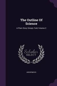 The Outline Of Science