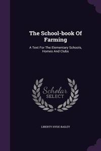 The School-Book of Farming