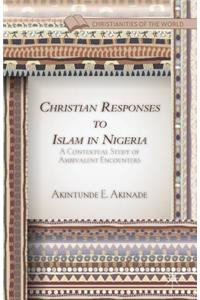 Christian Responses to Islam in Nigeria