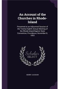 An Account of the Churches in Rhode-Island