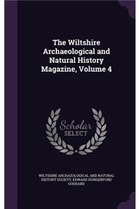 The Wiltshire Archaeological and Natural History Magazine, Volume 4