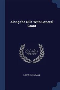 Along the Nile With General Grant