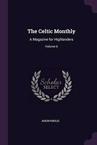 Celtic Monthly