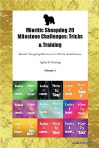 Mioritic Sheepdog 20 Milestone Challenges