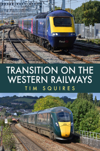 Transition on the Western Railways
