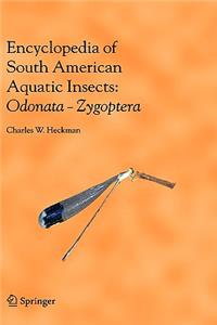 Encyclopedia of South American Aquatic Insects: Odonata - Zygoptera