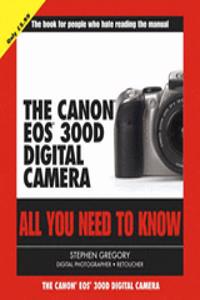 The Canon Eos 300D Digital Camera