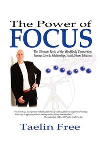 The Power of Focus