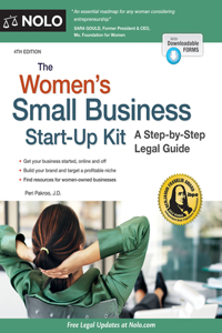 The Women's Small Business Start-Up Kit: A Step-By-Step Legal Guide