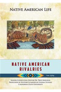 Native American Rivalries