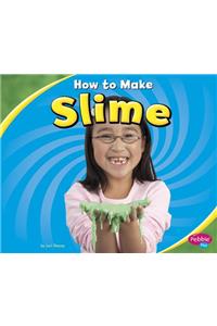 How to Make Slime