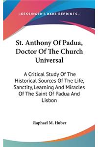 St. Anthony Of Padua, Doctor Of The Church Universal