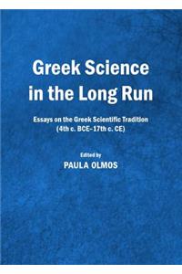Greek Science in the Long Run