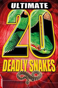 EDGE : Ultimate 20: Deadly Snakes