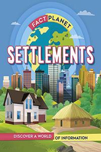 Fact Planet: Settlements