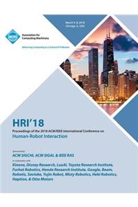 Hri '18: Proceedings of the 2018 Acm/IEEE International Conference on Human-Robot Interaction