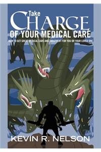 Take Charge of Your Medical Care