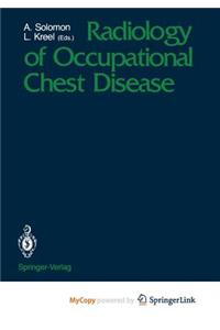 Radiology of Occupational Chest Disease