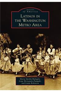 Latinos in the Washington Metro Area