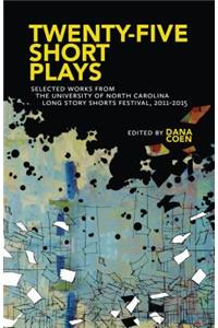 Twenty-Five Short Plays