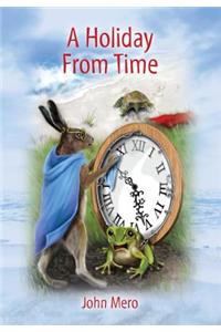 A Holiday from Time