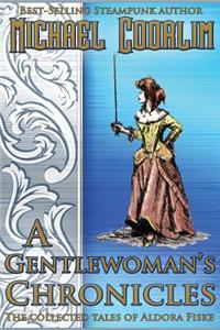 Gentlewoman's Chronicles