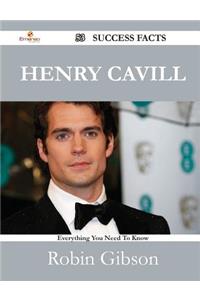 Henry Cavill 53 Success Facts - Everything you need to know about Henry Cavill