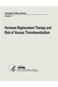 Hormone Replacement Therapy and Risk of Venous Thromboembolism