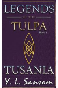 Legends of the Tulpa Book 1 Tusania