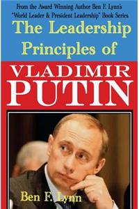 Leadership Principles of Vladimir Putin
