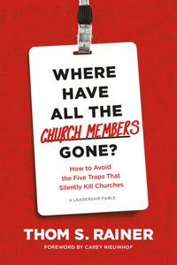 Where Have All the Church Members Gone?