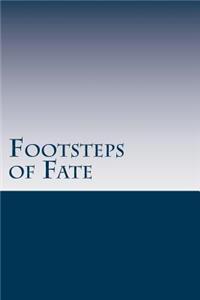 Footsteps of Fate