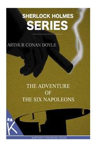 Adventure of the Six Napoleons