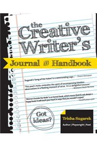 The Creative Writer's Journal and Handbook