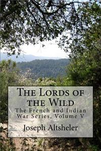 The Lords of the Wild