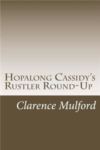 Hopalong Cassidy's Rustler Round-Up