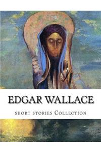 Edgar Wallace, short stories Collection