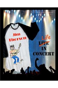 Life in Concert
