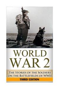 World War 2 Soldier Stories