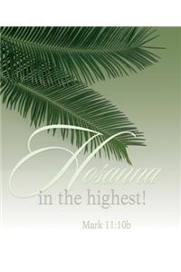 Hosanna Palm Sunday Bulletin Large (Pkg of 50)
