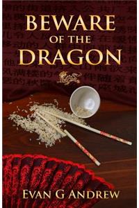 Beware of the Dragon