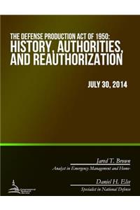 The Defense Production Act of 1950