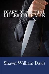 Diary of a Serial Killer II