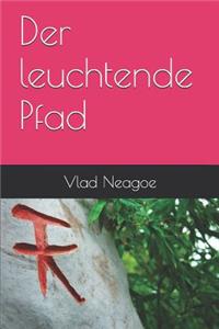 Der leuchtende Pfad