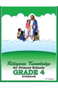 Religious Knowledge for Primary Schools grade 4 Workbook
