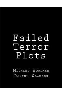 Failed Terror Plots