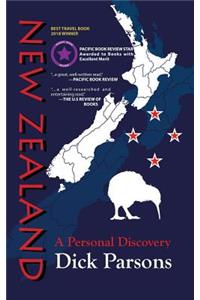 New Zealand a Personal Discovery: A Personal Discovery