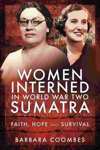 Women Interned in World War Two Sumatra