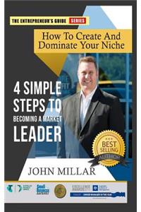 How To Create And Dominate Your Niche